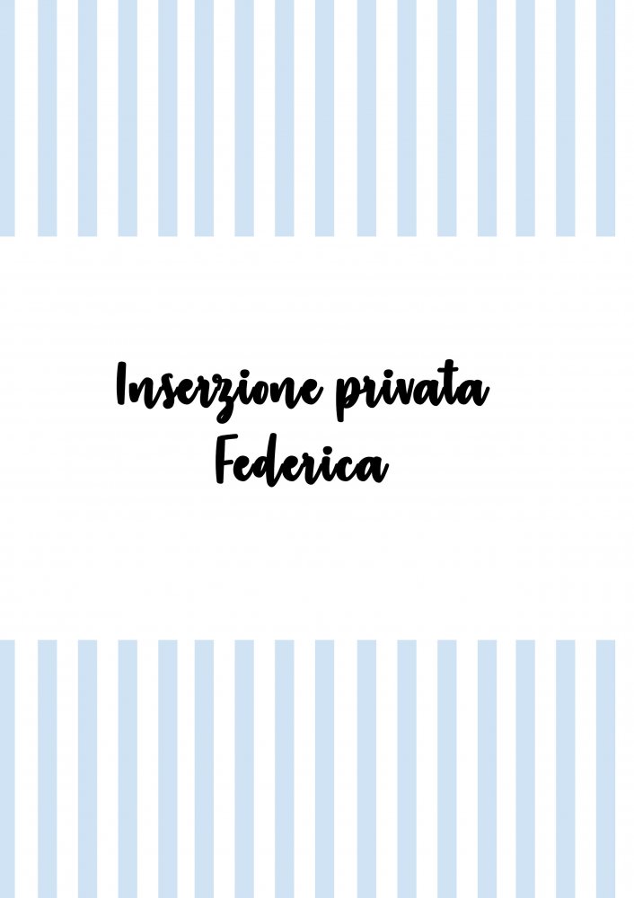 INSERZIONE PERSONALIZZATA FEDERICA 