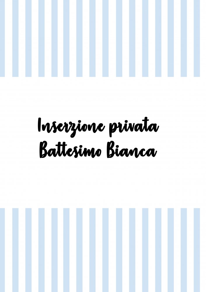 INSERZIONE PRIVATA BATTESIMO BIANCA